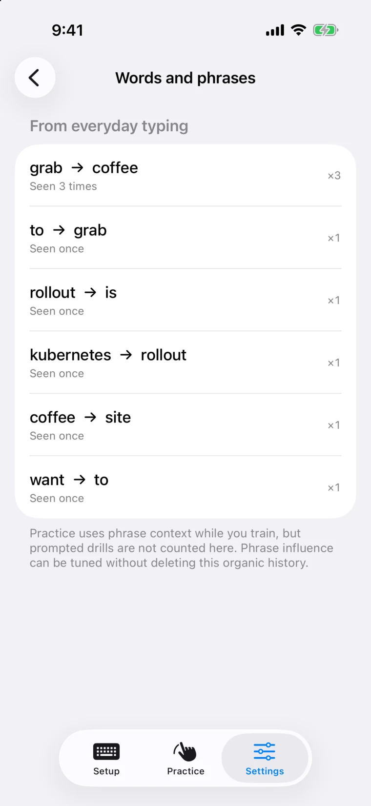 SwishKey Words and phrases list learned from everyday typing: grab to coffee seen three times, kubernetes to rollout, want to to