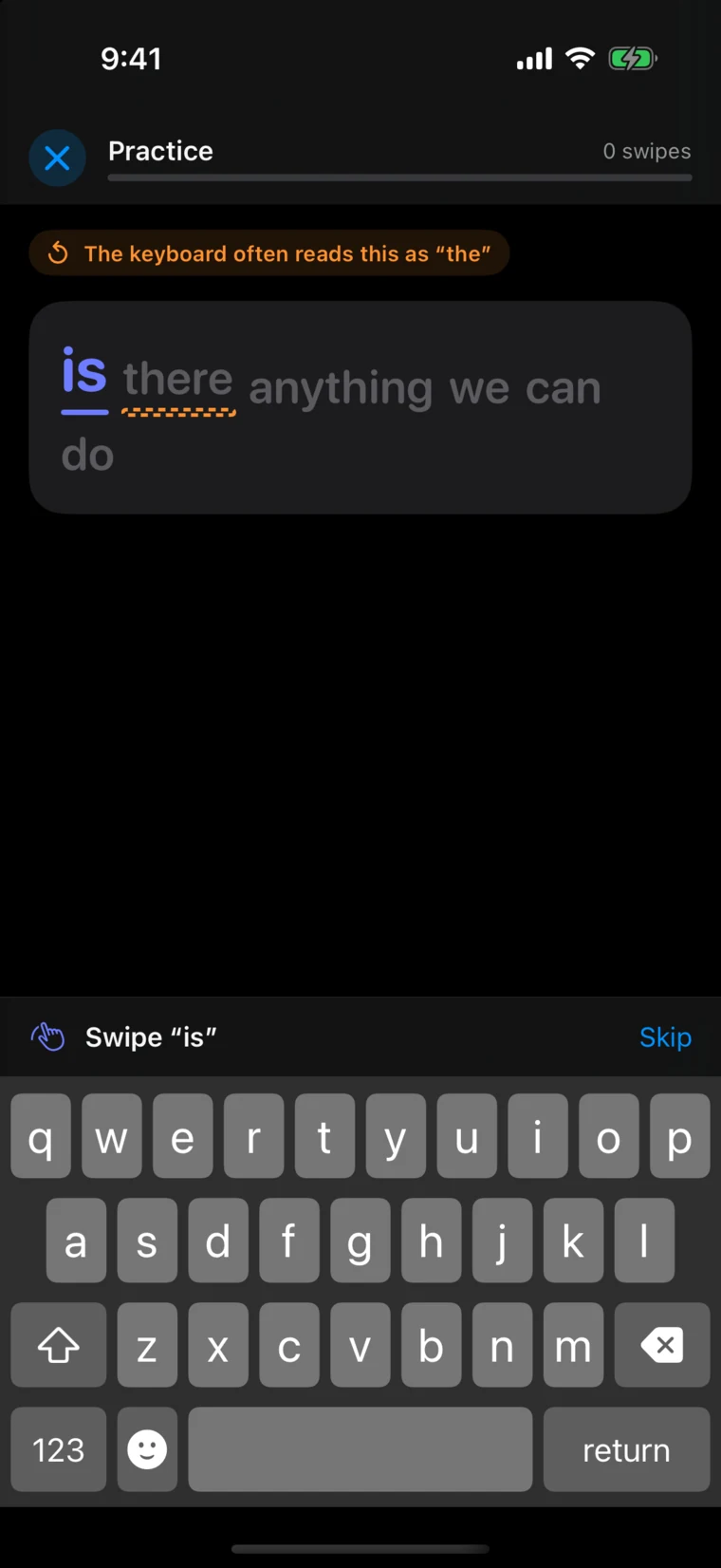 A Practice session in dark mode: the phrase is there anything we can do, with a note that the keyboard often reads there as the